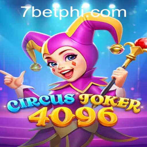 Discover the Thrills of CircusJoker4096: A Gaming Experience Like No Other