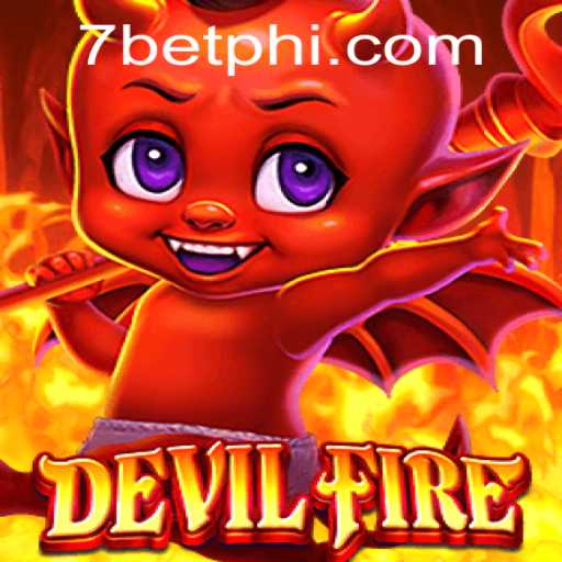 Unleashing Adventure: Exploring DevilFire with 7Bet