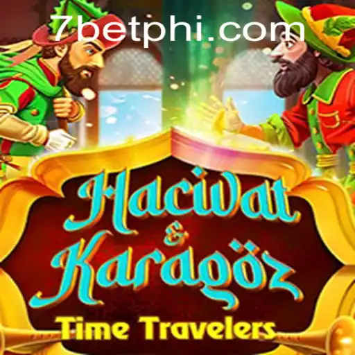 Unveiling the Magic of HacivatandKaragoz: A Timeless Game Enhanced by 7Bet